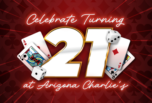 CELEBRATE TURNING 21 AT CHARLIE'S